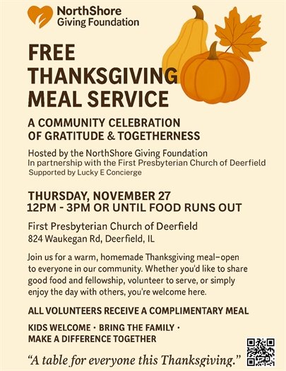 the First Presbyterian Church of Deerfield and Lucky E Concierge, is hosting a Free Thanksgiving Meal Service — A Community Celebration of Gratitude & Togetherness.